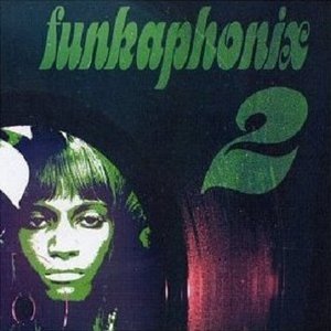 Funkaphonix Vol. 2: Raw And Uncut Funk 1968-1975