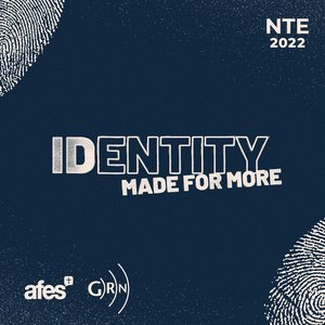 NTE 2022: Identity