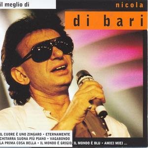 Il Meglio Di Nicola Di Bari