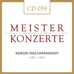 Meisterkonzerte: Sergei Rachmaninov