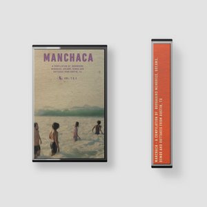 Manchaca (Vol 1 & 2)