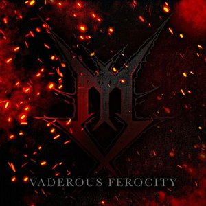 Vaderous Ferocity