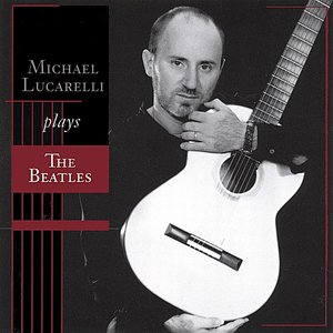 Michael Lucarelli play the Beatles