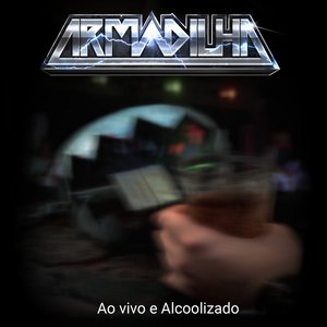 Ao Vivo e Alcoolizado