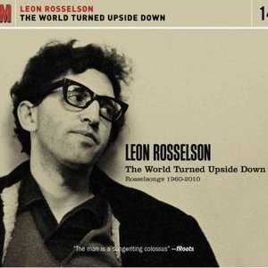 The World Turned Upside Down: Rosselsongs 1960-2010