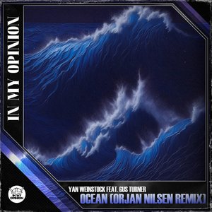 Ocean (Orjan Nilsen Remix)