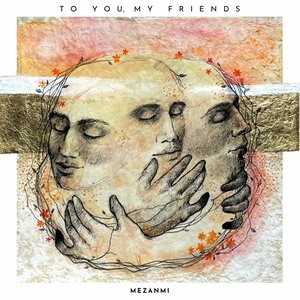 To You, My Friends - Single