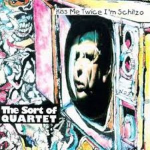 Kiss Me Twice I'm Schitzo