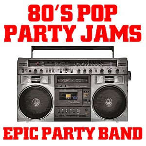 80's Pop Party Jams