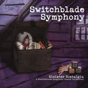 Image pour 'Sinister Nostalgia: A Switchblade Symphony Remix Collection'