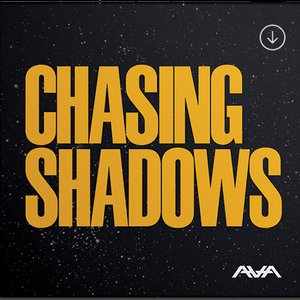 Chasing Shadows - EP