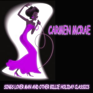 Sings Lover Man and Other Billie Holiday Classics (Original Album Remastered)