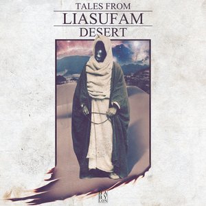 Tales From Liasufam Desert