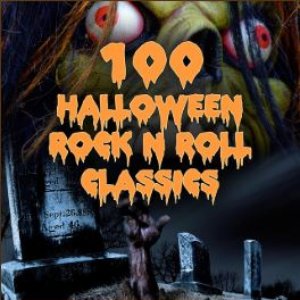 100+ Halloween Rock 'n Roll Classics