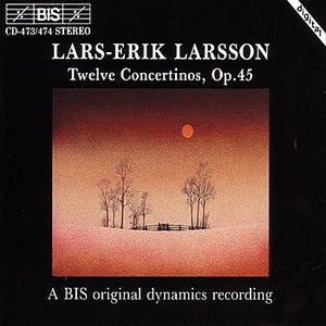 LARSSON: 12 Concertinos, Op. 45