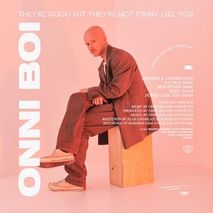 they're good but they're not funny like you