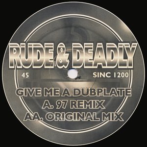 Give Me A Dubplate