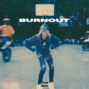 Burnout - Single