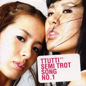 Ttutti Semi Trot Song No.1