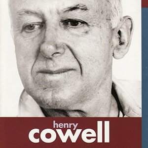 Henry Cowell: Hymn and Fuguing Tune No. 3, Ongaku for Orchestra, Symphony No. 11, "Seven Rituals of Music" & Thesis (Symphony No. 15)