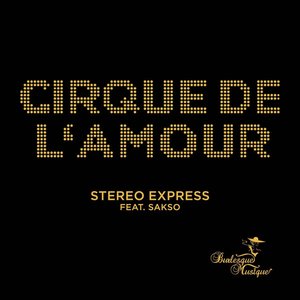 Cirque de L'Amour (feat. Sakso)