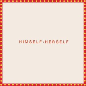 HERSELF