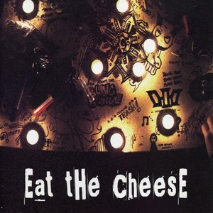 Eat the Cheese