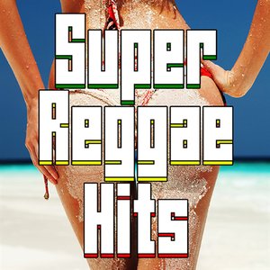 Super Reggae Hits