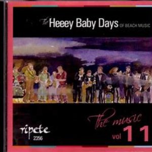 The Heeey Baby Days Of Beach Music (Vol 11)