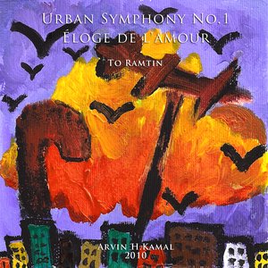 Urban Symphony No.1 - Éloge de l'amour - 2010