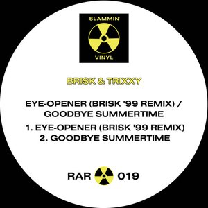 Eye-Opener (Brisk '99 Remix) / Goodbye Summertime