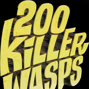 Bild för '200 KILLER WASPS!'