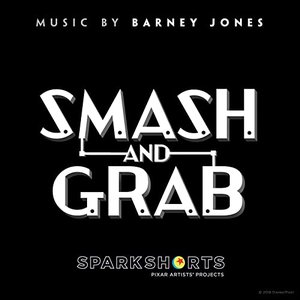 Smash and Grab (Original Score)