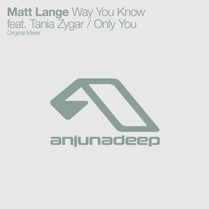 Way You Know / Only You - Single