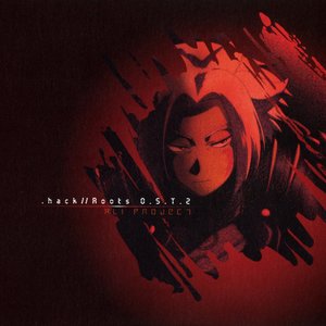 .hack//Roots オリジナル・サウンドトラック 2