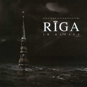 Rīga Ir Gatava