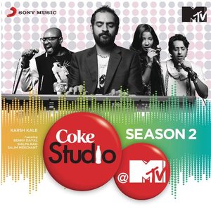 Coke Studio @ MTV Season 2: Episode 6