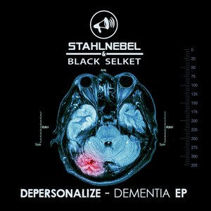 Depersonalize - Dementia