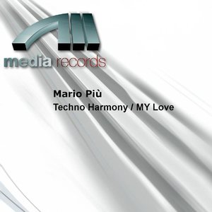 Technoarmony / My Love