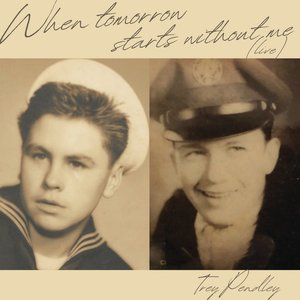 When Tomorrow Starts Without Me (Live) - Single