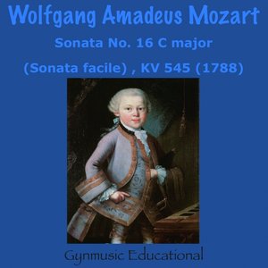 Mozart : Sonata No. 16, in C Major ''Sonata facile'', KV 545 (1788 - Versione per studenti a mani separate/Version for students in separate hands)