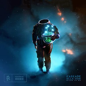 Kaskade - Miles to Go - Zortam Music