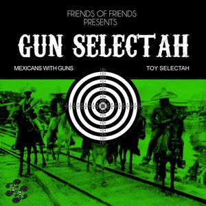 Gun Selectah - EP