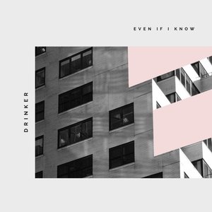 Even If I Know - Single