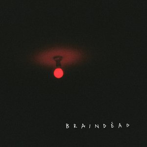 Braindead - Single