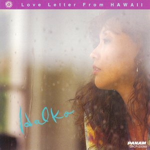 Love Letter From HAWAII
