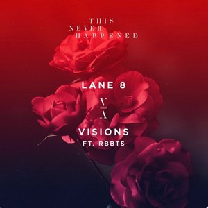 Visions (feat. Rbbts) - Single