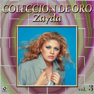 Zayda Vol. 3 - Rompeme Matame