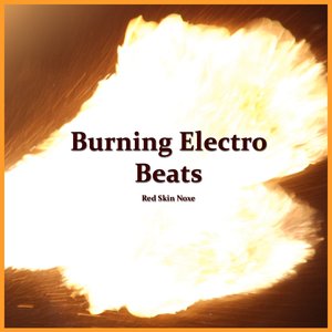 Burning Electro Beats