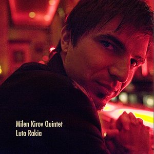 Luta Rakia (feat. Miroslav Tadic)